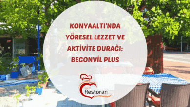 Konyaaltı yöresel lezzetler bazlama ve gözleme sofrası reşo çay ile Begonvil Plus
